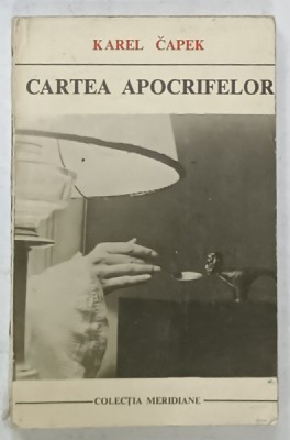 CARTEA APOCRIFELOR de KAREL CAPEK , 1973 foto