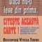 Daca nu-ti iese din prima, citeste aceasta carte! Principii cu eficienta garantata pentru atingerea cotei maxime de succes