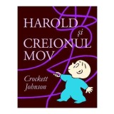 Harold și creionul mov - HC - Hardcover - Crockett Johnson - Vlad și Cartea cu Genius