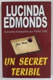 UN SECRET TERIBIL de LUCINDA EDMONDS , 2004 met1