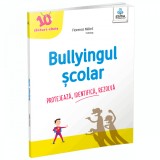 Bullyingul scolar. 10 sfaturi cheie, Gama