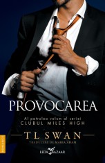 Provocarea (vol.4 din seria Clubul Miles High)