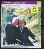 Portia de Sanatate: Remedii Naturale Cancer, Cataracta, Colesterol - Reader's Digest (2011), 141 pagini