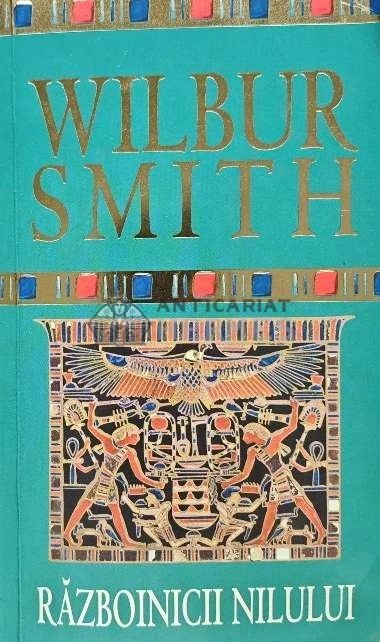 Razboinicii Nilului - 2014 - Wilbur Smith (AD135)