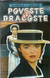 Poveste de dragoste - Florence L. Barclay