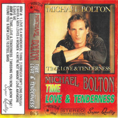 Casetă audio Michael Bolton – Time, Love & Tenderness