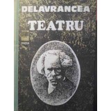 TEATRU-BARBU STEFANESCU DELAVRANCEA-99951