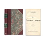 Alexandru Vlahuță - Din Trecutul Nostru, 1908, Editura Socec, Carte Veche cu Ilustrații de Stoica, Semnată