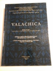 VALACHICA * 21-22/2008-2009 numar aniversarcu ocazia implinirii a 40 de ani de aparitie (1969-2009) CRONICA CERCETARILOR ARHEOLOGIE DIN ROMA