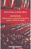 Romanii - Alina Harja, Guido Melis