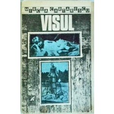 Mircea Cartarescu - Visul