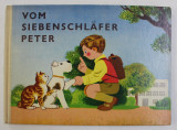 VOM SIEBENSCHLAFER PETER , text EMIL LUDVIK , illustrationen von FRANTISEK FREIWILLIG , 1959