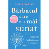 Barbatul care n-a mai sunat (ed. 2023) - Rosie Walsh