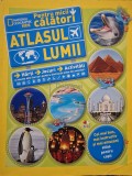 Sally Isaacs - Atlasul lumii pentru micii calatori (Editia: 2016)