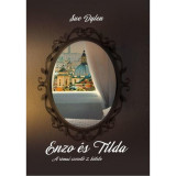 Enzo &eacute;s Tilda (A r&oacute;mai szerető 2.) - Sue Dylen