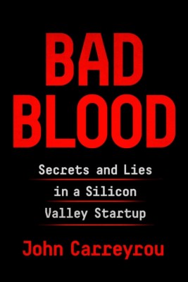 Bad Blood: Secrets and Lies in Silicon Valley foto