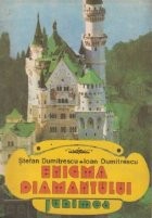 Enigma Diamantului - Roman de aventuri pentru tineret foto