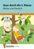 Quer durch die 3. Klasse, Mathe und Deutsch - &Uuml;bungsblock