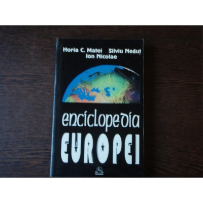 ENCICLOPEDIA EUROPEI - HORIA C. MATEI foto