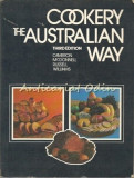 Cookery The Australian Way - Shirley M. Cameron, Eileen D. McDonnell