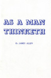 As a Man Thinketh | James Allen