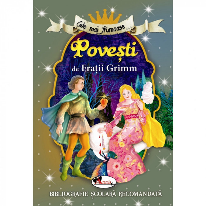 Cele mai frumoase povesti de Fratii Grimm