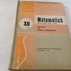 ELEMENTE DE ANALIZA MATEMATICA Manual clasa a XII a Nicu Boboc ,RF17/3