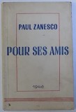 Paul Zanesco - Pour ses amis