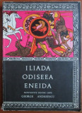 George Andreescu - Iliada, Odiseea, Eneida Repovestite pentru Copii