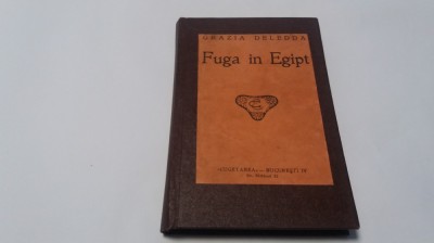 Grazia Deledda - FUGA IN EGIPT--RF10/4 foto