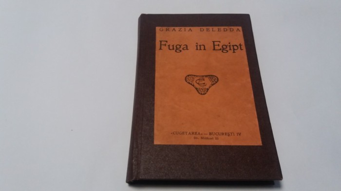 Grazia Deledda - FUGA IN EGIPT--RF10/4