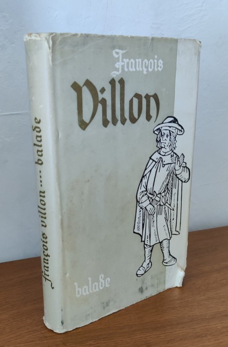 Francois Villon - Balade și alte poeme