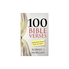 100 Bible Verses Everyone Should Know by Heart