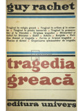 Guy Rachet - Tragedia greaca (Editia: 1980)