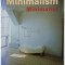 Sofia Cheviakoff - Minimalism minimalist (Editia: 2006)