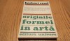 ORIGINILE FORMEI IN ARTA - Herbert Read - 1971, 245 p.+ 61 ilustratii anexate, Alta editura