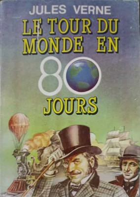 LE TOUR DU MONDE EN 80 JOURS-JULES VERNE foto