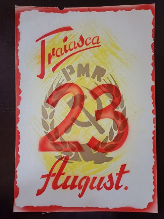 PM331N Material de propagandă comunistă, Trăiască 23 August și cu stema PMR