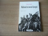 Michael Howard - Razboiul in istoria Europei