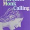 Meredith Monk: Calling