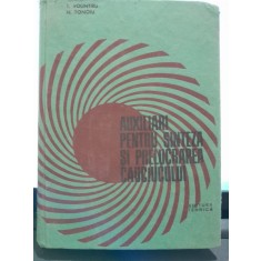 Auxiliari pentru sinteza si prelucrarea cauciucului - T. Volintiru