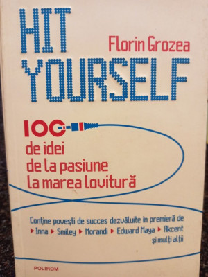 Florin Grozea - Hit yourself (2013) foto