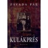 Kul&aacute;kpr&eacute;s - Z&aacute;vada P&aacute;l