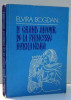 LE GRAND AMOUR DE LA PRINCESSE ROUXANDRA by ELVIRA BOGDAN , 1984