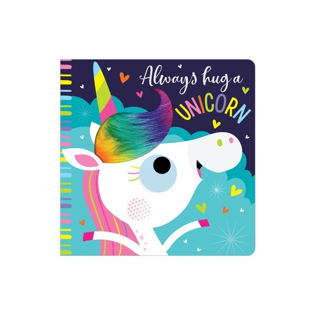 Always Hug a Unicorn