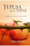 Tepusa Din Carne - Pablo Martinez