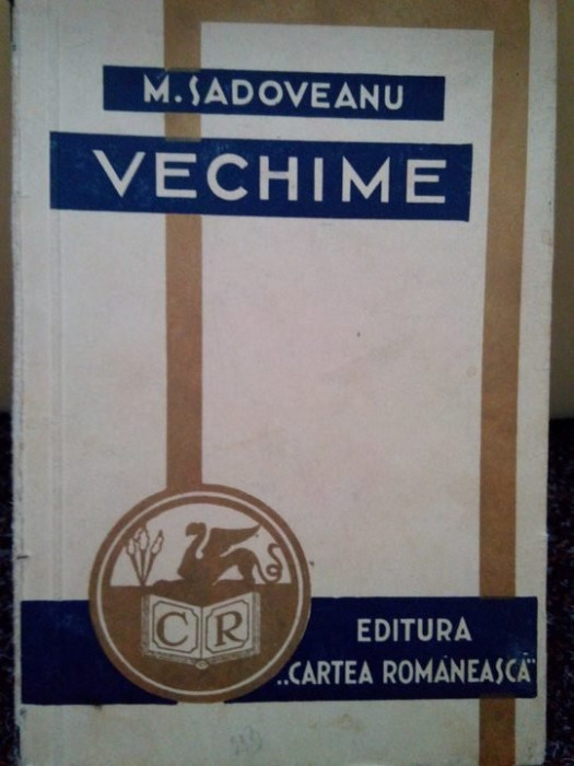 M. Sadoveanu - Vechime (1940)