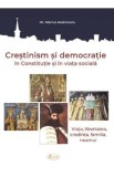 Crestinism si democratie in Constitutie si in viata sociala - Marius Andreescu