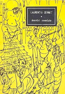 Laurentiu Cernet - Amintiri inventate foto