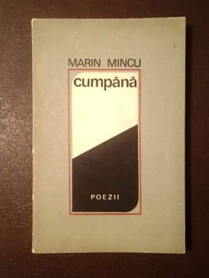 Marin Mincu (dedicație pentru soție/ autograf) - Cumpănă (1968; tiraj 740 ex.) foto